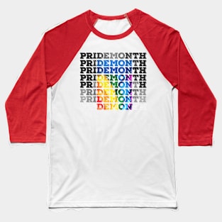 for PRIDE month DEMON Baseball T-Shirt